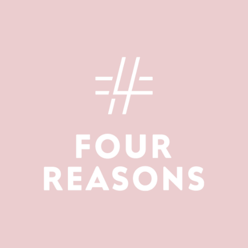 Four Reasons